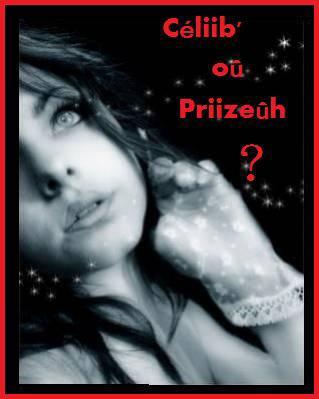 c�lib ou priz ?
